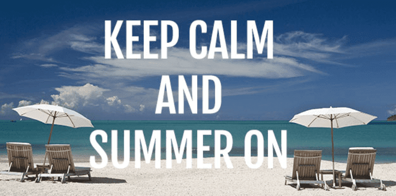 photo of the beach with word "Keep Calm and Summer on"