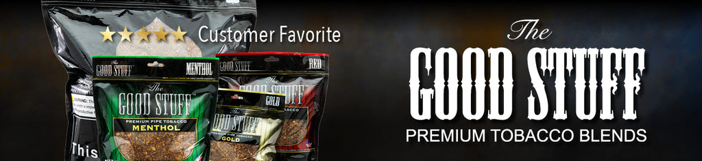 Good Stuff pipe tobacco